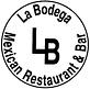 La Bodega Restaurant & Bar in Odessa, TX Mexican Restaurants