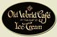 Old World Cafe and Ice Cream in Corning, NY Sandwich Shop Restaurants