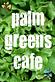 Palm Greens Cafe in Palm Springs, CA American Restaurants