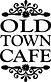 Old Town Cafe in Camarillo Old Town - Camarillo, CA American Restaurants