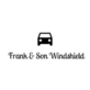 Frank and Son Glass and Window Tint in Yuma, AZ Glass Auto, Float, Plate, Window & Doors