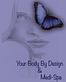 Your Body By Design & Medi Spa in Lanham, MD Day Spas