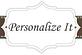 Personalize It in Kingwood, TX Shopping & Shopping Services