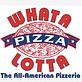 Whata Lotta Pizza - At Magnolia in Fountain Valley, CA Pizza Restaurant