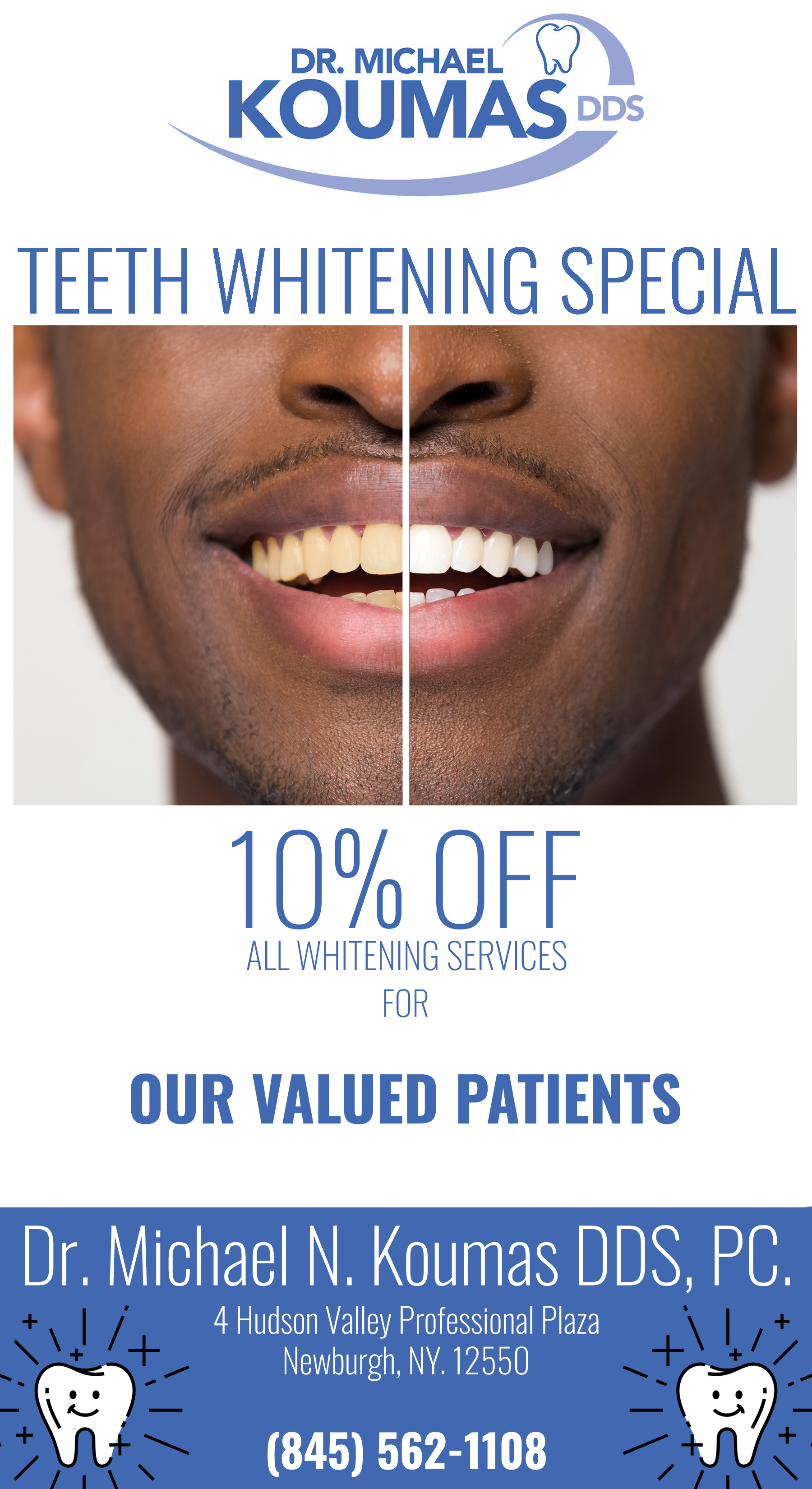 10% Off Teeth Whitening!