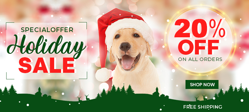 Holiday Season Sale- Buy all Pet Supplies at 20% off 