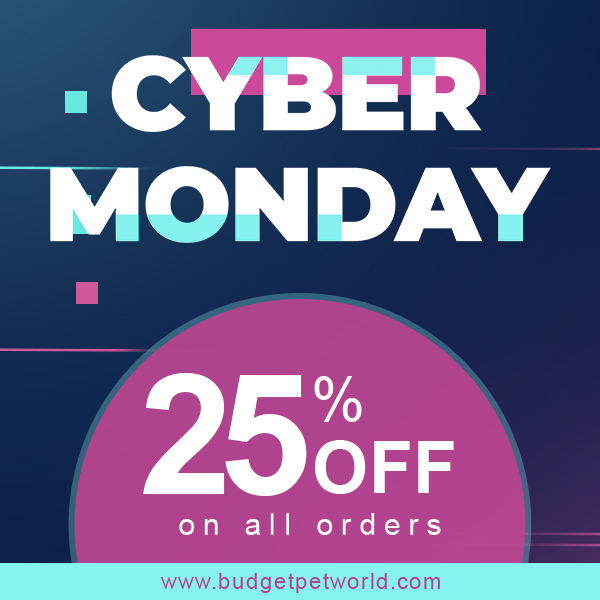 Cyber Monday Exclusive Sale! Save 25% Off on all Pet Supplies