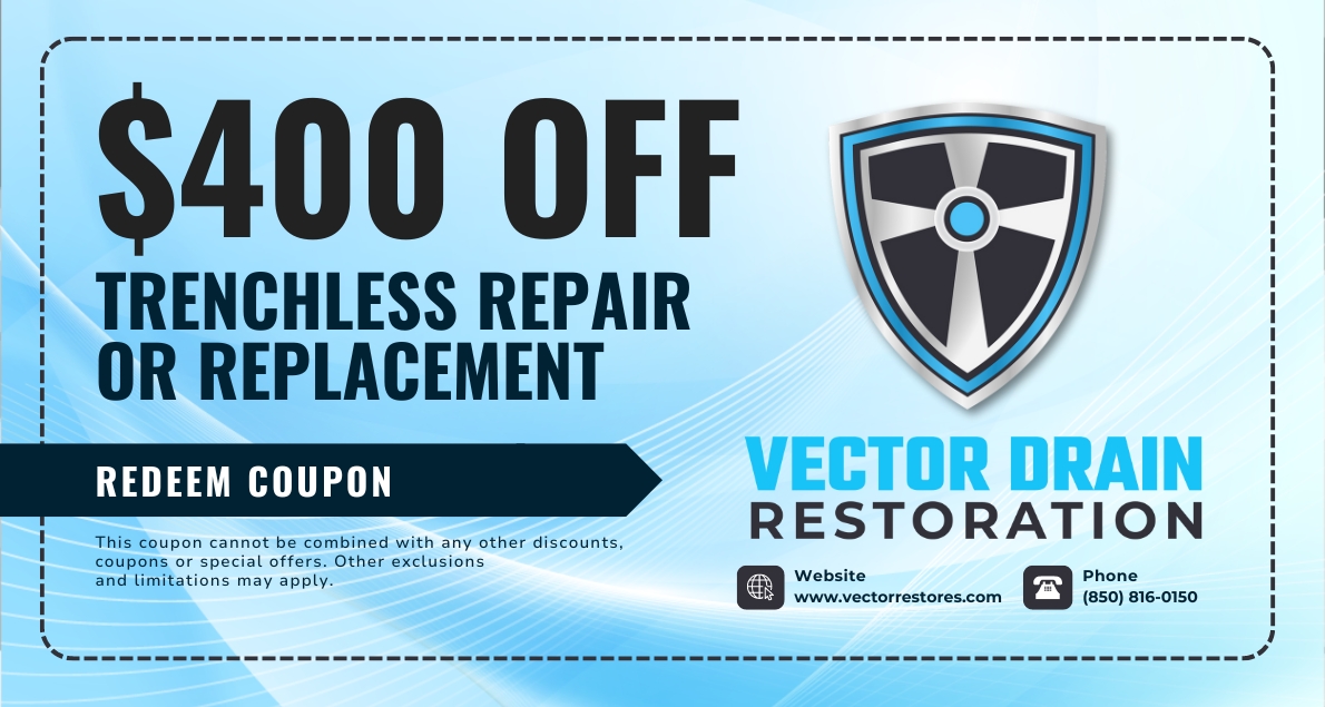 $400 OFF TRENCHLESS REPAIR OR REPLACEMENT