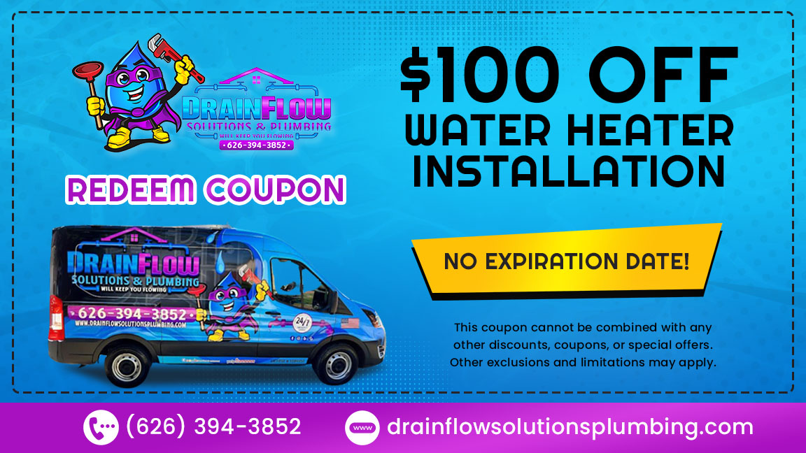 $100 OFF WATER HEATER INSTALLATION