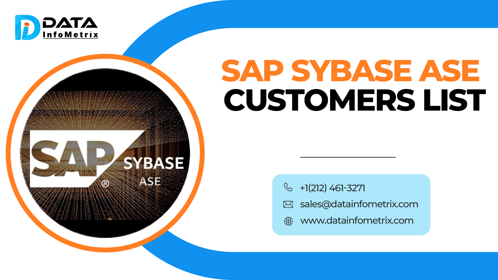 Reach SAP Sybase ASE Customers with Our Verified SAP Sybase ASE Customers List