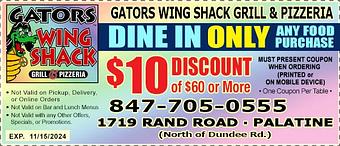 Product: Save $10 when you spend $60 or more. For more information, please read on the coupon. - Gators Wing Shack Grill & Pizzeria in Palatine, IL American Restaurants