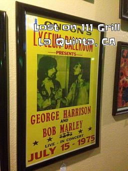 Product: Reproduction concert poster - George Harrison and Bob Marley - Lost on 111 Grill in La Quinta, CA American Restaurants