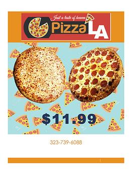 Product - Pizza LA in Los Angeles, CA Pizza Restaurant Product - Pizza LA in Los Angeles, CA Pizza Restaurant