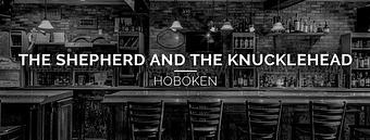 Product - The Shepherd & the Knucklehead of Hoboken in Hoboken, NJ American Restaurants