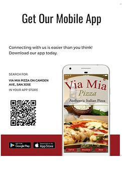Product: Download our mobile APP - Via Mia Pizza - Camden Ave in San Jose, CA Pizza Restaurant