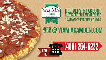 Product: Order Online - Via Mia Pizza - Camden Ave in San Jose, CA Pizza Restaurant