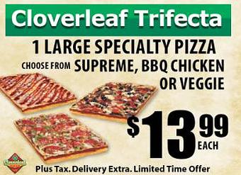 Product: $13.99 Trifecta  - Cloverleaf Pizza in Macomb, MI Pizza Restaurant