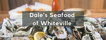 Product - Dale's Seafood of Whiteville in Whiteville, NC Seafood Restaurants