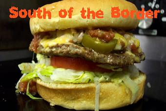 Product: South of the Border Burger - Parker's Restaurant in Drummond, MT American Restaurants