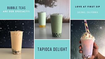 Product - Tapioca Delight in Salinas, CA Coffee, Espresso & Tea House Restaurants