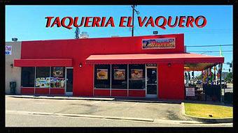 Exterior - Taqueria El Vaquero in Bakersfield, CA Mexican Restaurants