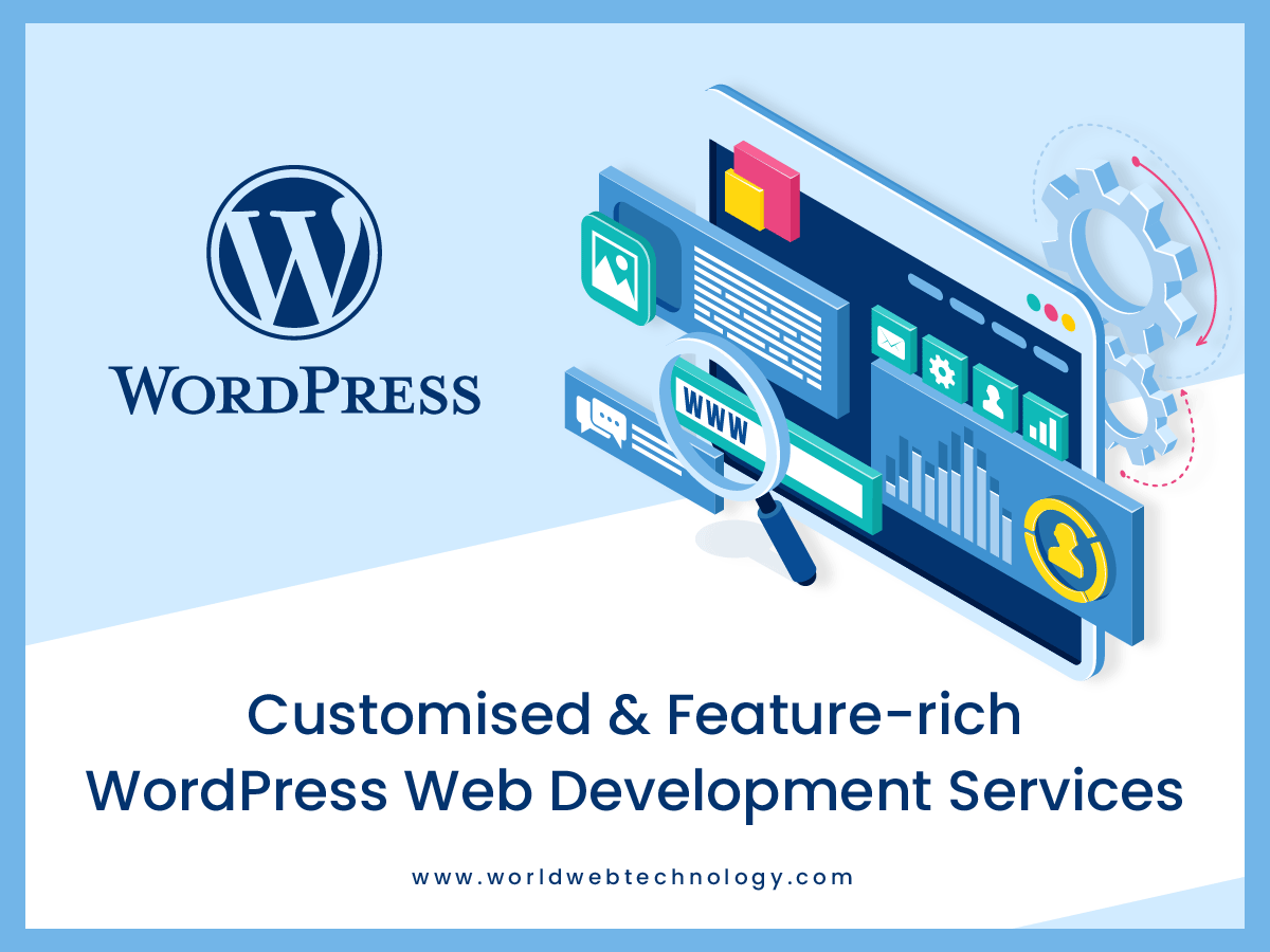 Customized & Feature -rich Wordpress Web Development solutions - Photos of Our Business -  World Web Technology PVT. LTD.