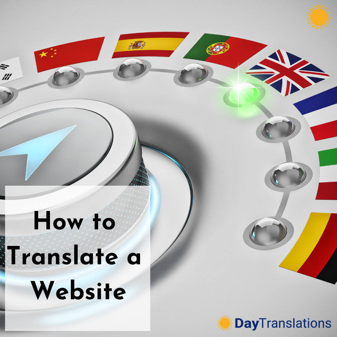 Why and how to translate your website.  - Translation and Interpreting -  Day Translations