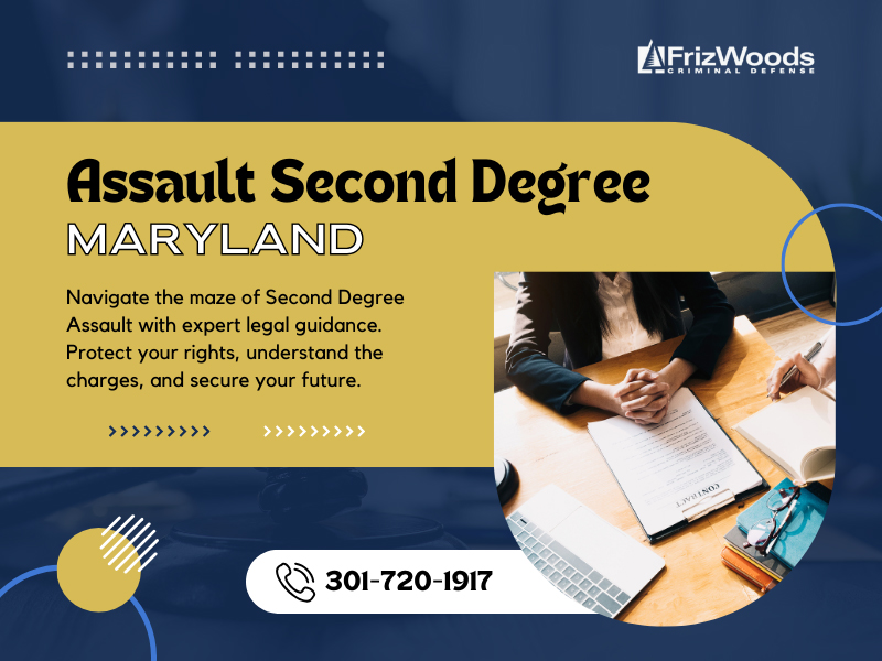 Assault Second Degree Maryland - Photos of Our Business -  FrizWoods LLC - Criminal Defense Law Firm
