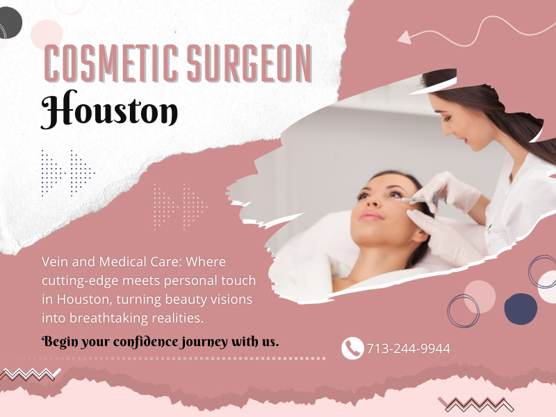 Cosmetic Surgeon Houston - Photos of Our Business -  Vein and Medical Care