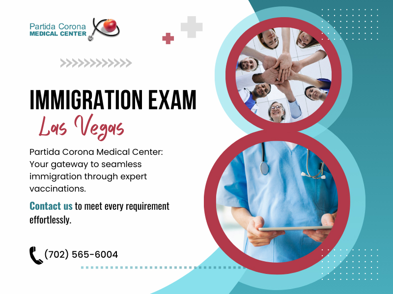 Immigration Exam Las Vegas - Photos of Our Business -  Partida Corona Medical Center